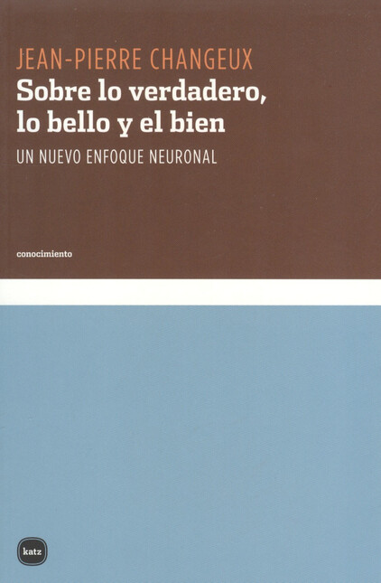 Sobre lo verdadero, lo bello y...