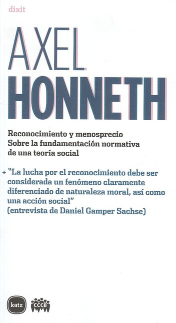 Axel Honneth. Reconocimiento y...