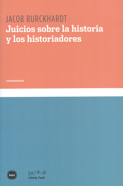 Juicios sobre la historia y lo...