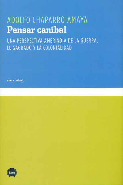 Pensar caníbal. Una perspectiv...