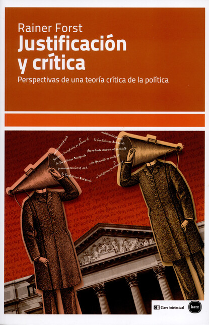 Justificación y crítica. Persp...