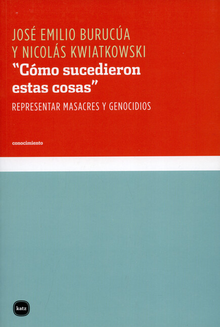 Cómo sucedieron estas cosas. R...