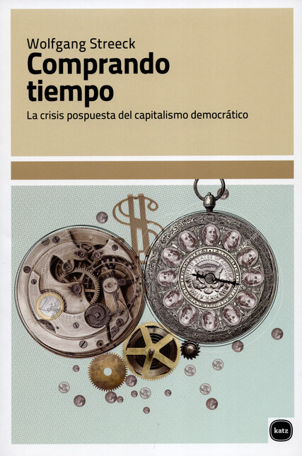 Comprando tiempo. La crisis po...