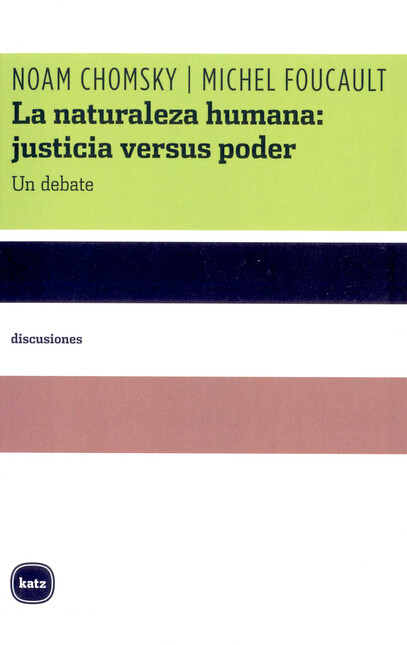 La naturaleza humana: justicia...