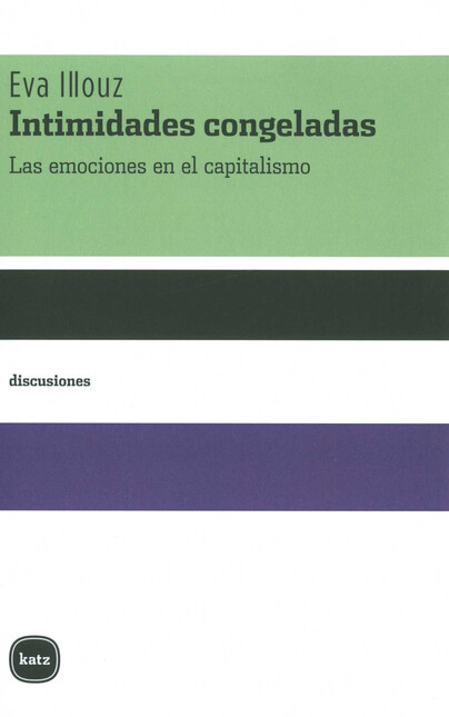Intimidades congeladas. Las em...