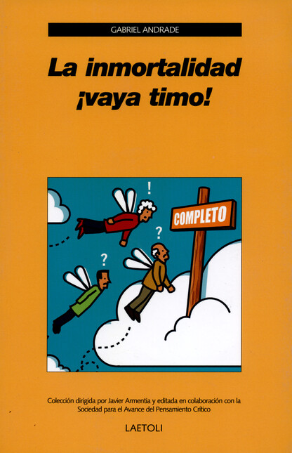 La inmortalidad ¡vaya timo!