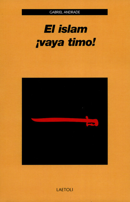 El islam. ¡Vaya timo!
