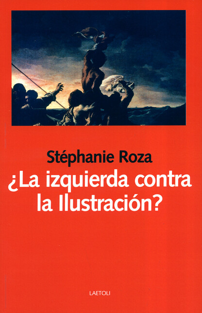 ¿La izquierda contra la ilustr...