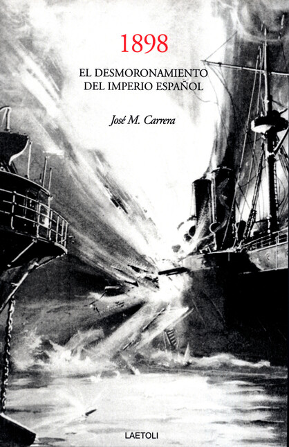 1898. El desmoronamiento del i...