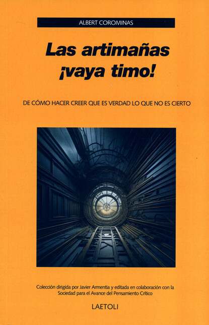 Las artimañas ¡vaya timo!. De ...