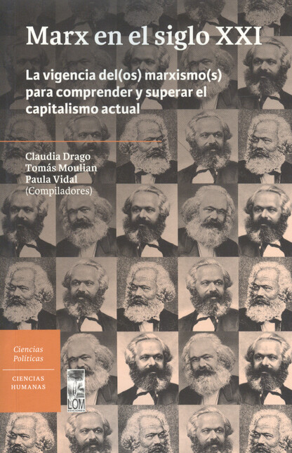 Marx en el siglo XXI. La vigen...