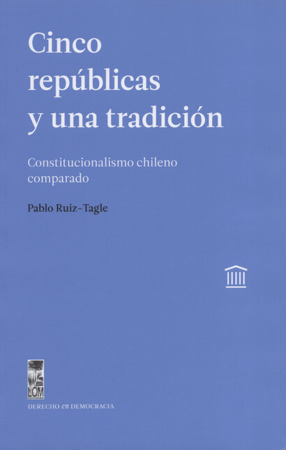 Cinco repúblicas y una tradici...