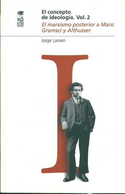 El concepto de ideología Vol.2...