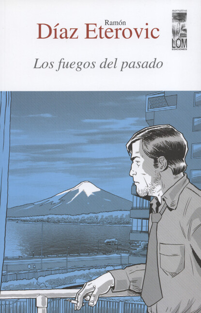 Los fuegos del pasado
