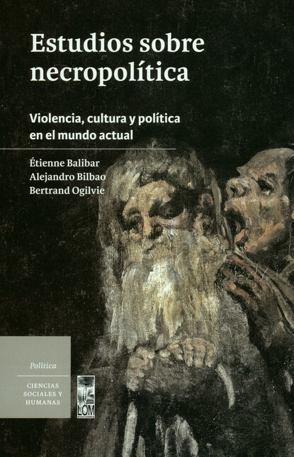 Estudios sobre necropolítica. ...