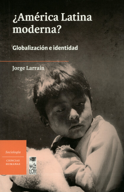 América Latina moderna? Global...