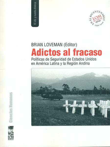 Adictos al fracaso. Políticas ...