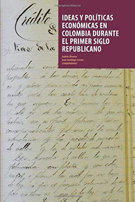Ideas y políticas económicas e...