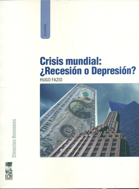 Crisis mundial: ¿Recesión o de...