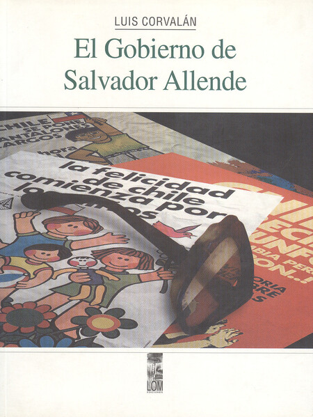 El gobierno de Salvador Allend...