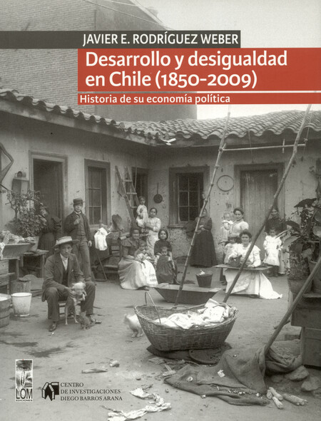Desarrollo y desigualdad en Ch...