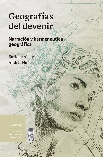 Geografías del devenir. Narrac...
