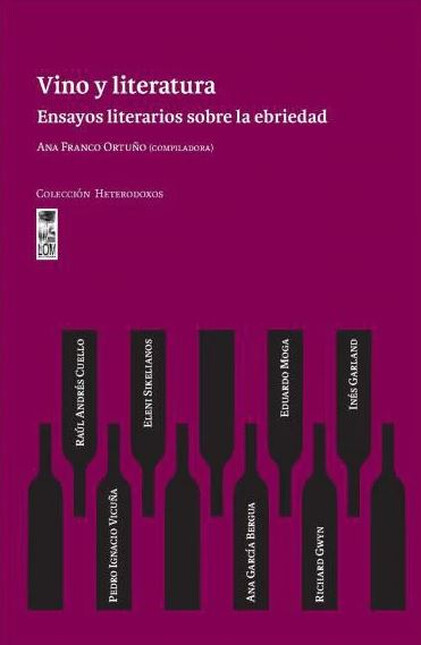 Vino y literatura. Ensayos lit...