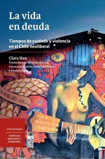 La vida en deuda. Tiempos de c...