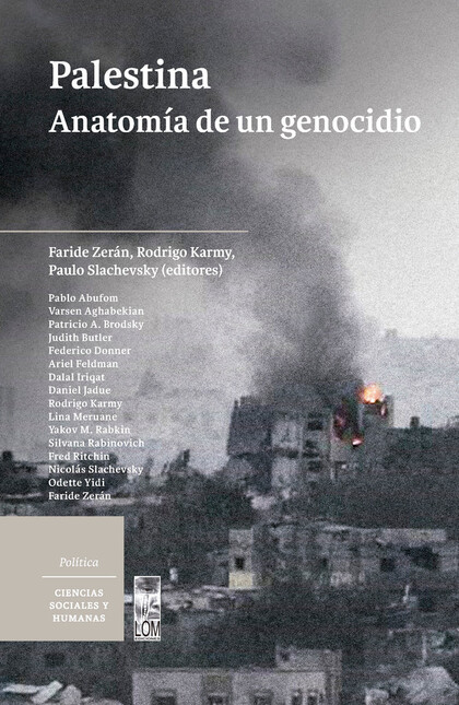 Palestina. Anatomía de un geno...