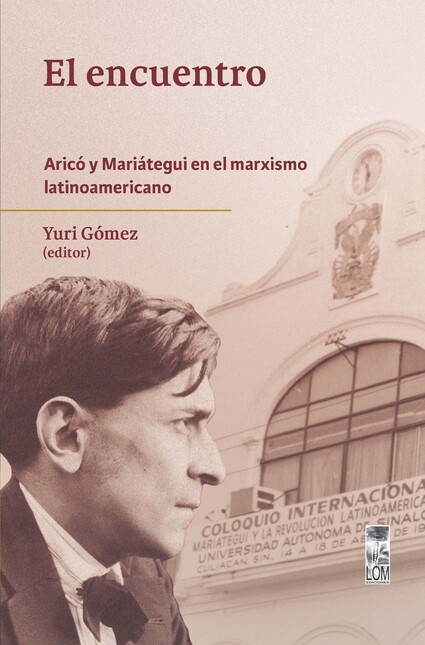 El encuentro. Aricó y Mariáteg...