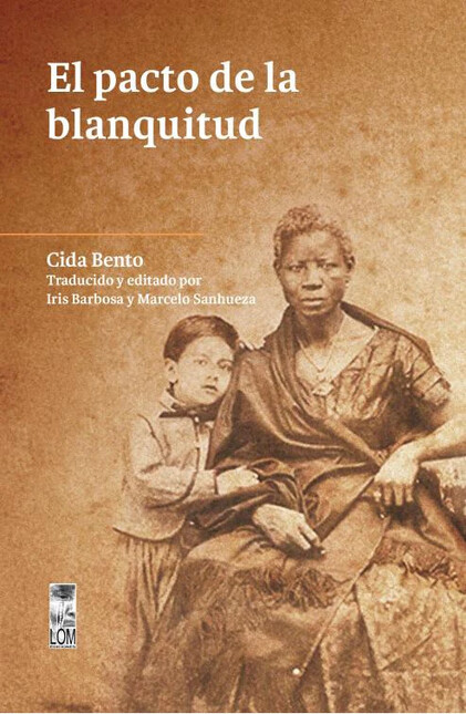 El pacto de la blanquitud
