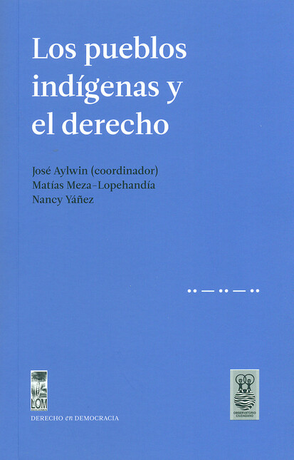 Los pueblos indígenas y el der...