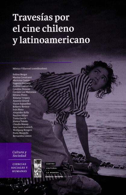 Travesías por el cine chileno ...
