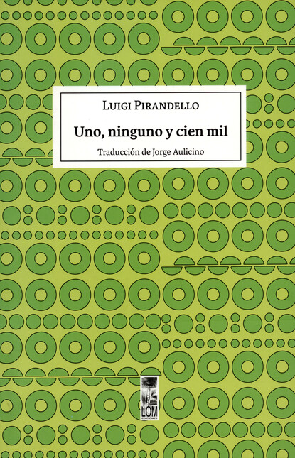 Uno, ninguno y cien mil