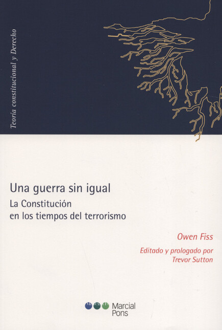 Una guerra sin igual. La Const...