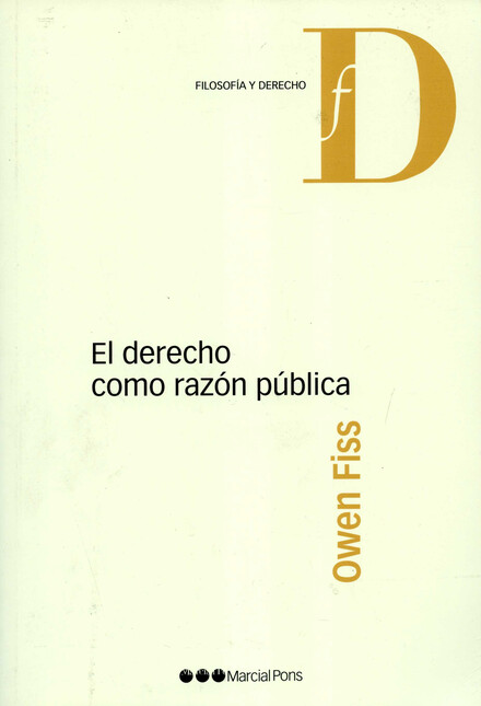 El derecho como razón pública