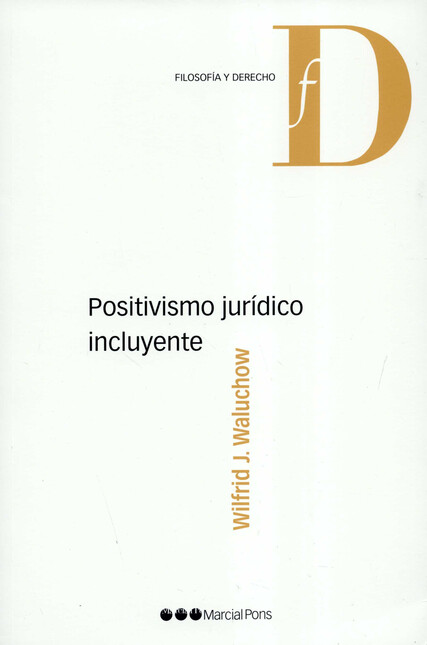 Positivismo jurídico incluyent...