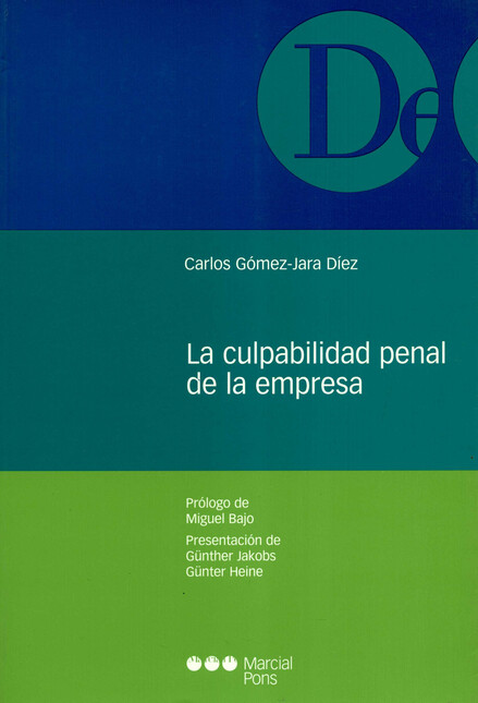 La culpabilidad penal de la em...