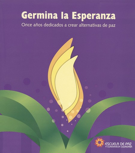 Germina la Esperanza. Once año...