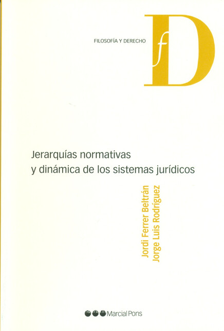 Jerarquías normativas y dinámi...