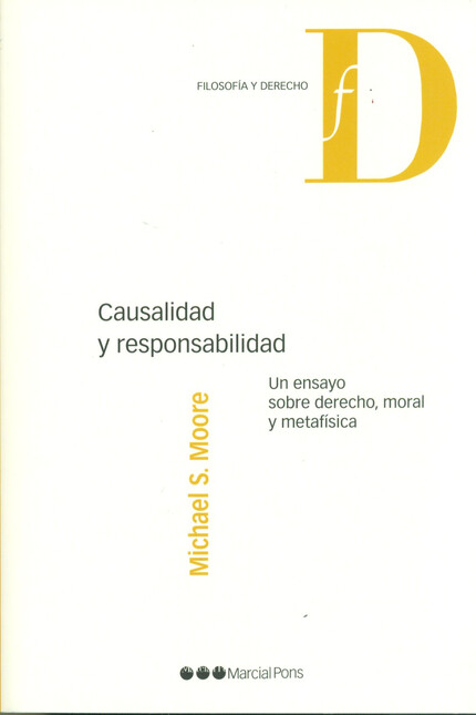 Causalidad y responsabilidad. ...
