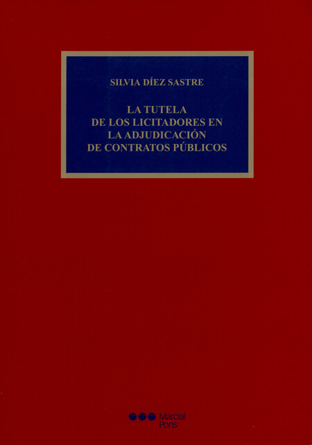 La tutela de los licitadores e...