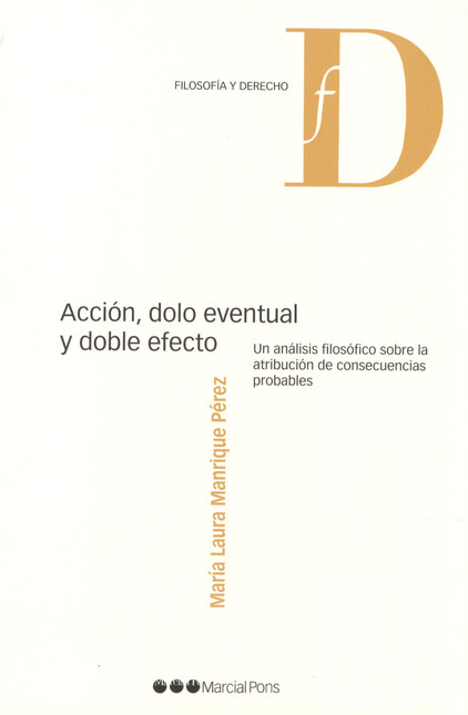 Acción, dolo eventual y doble ...