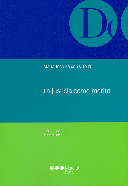 La justicia como mérito
