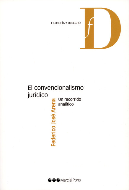 El convencionalismo jurídico. ...