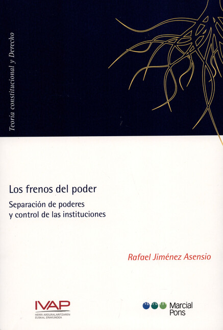 Los frenos del poder. Separaci...