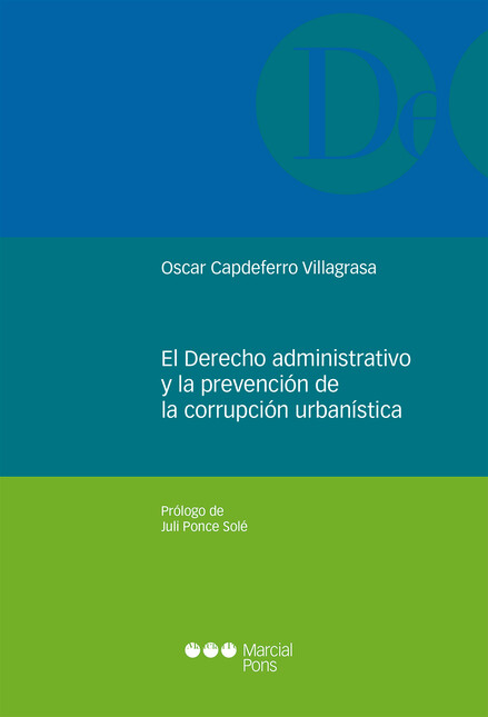 Derecho administrativo y la pr...