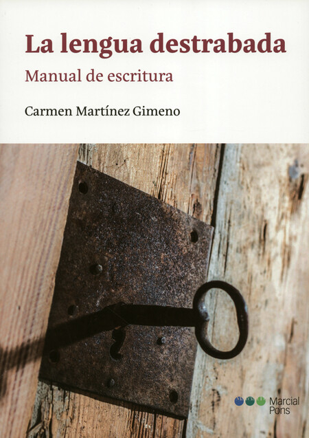 La lengua destrabada. Manual d...