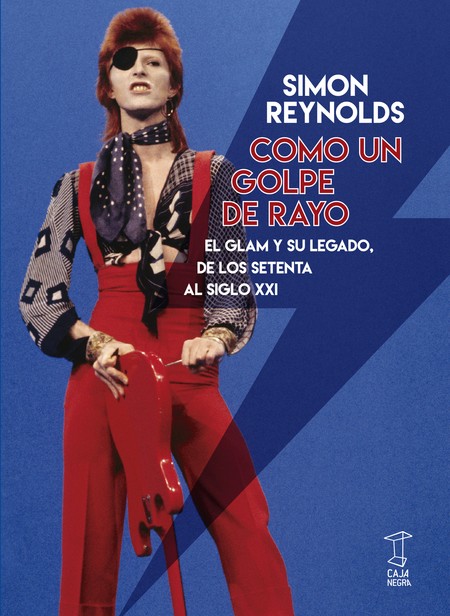 Como un golpe de rayo. El glam...