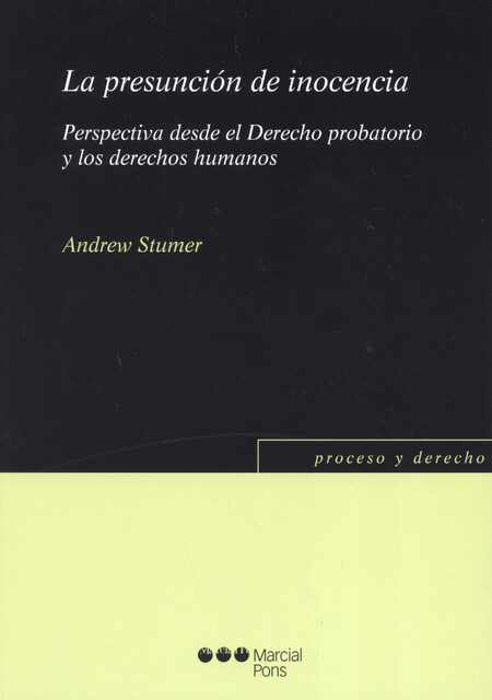 Presunción de inocencia, La Pe...